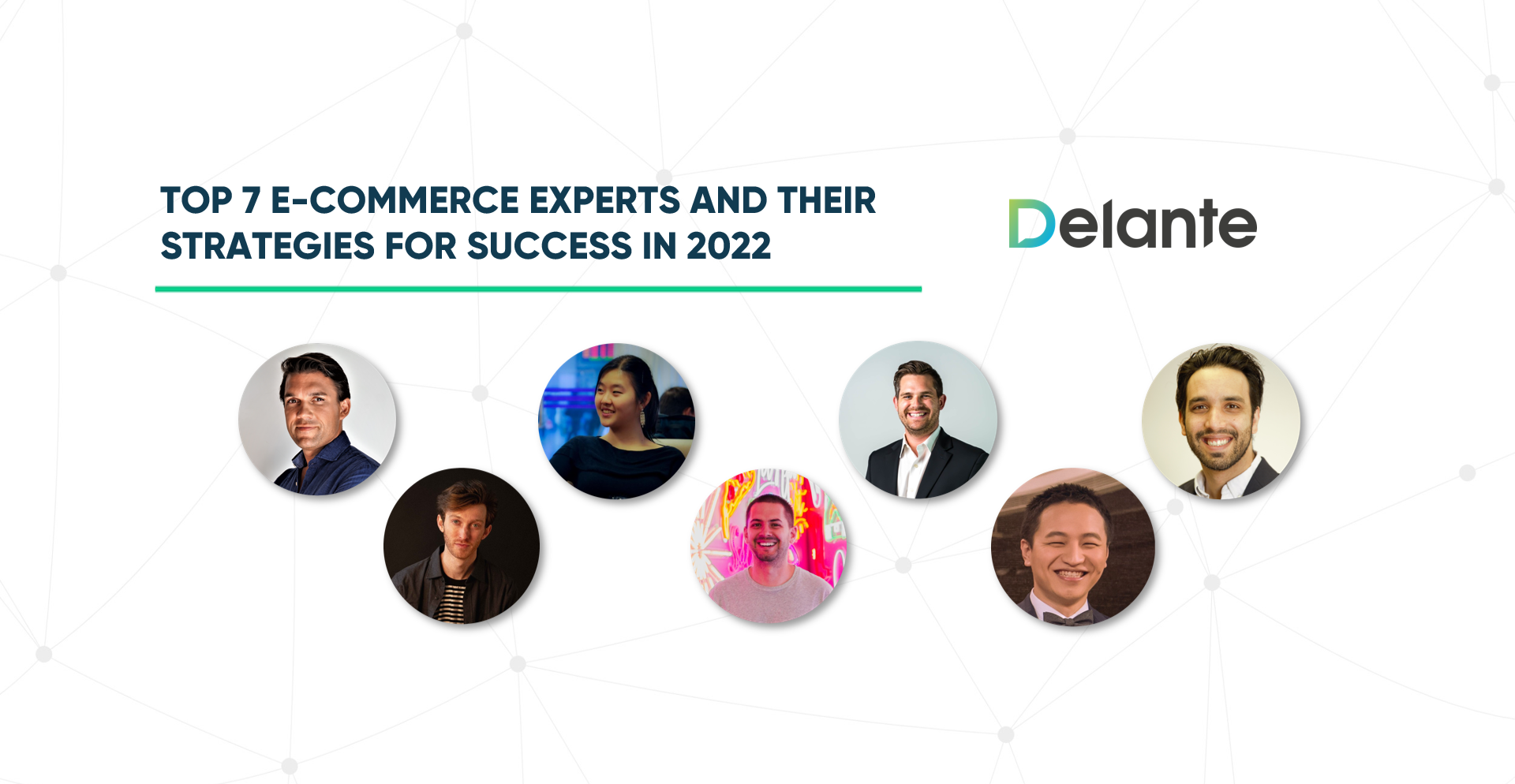 Top 7 E-commerce Experts and Their Strategies for Success in 2022